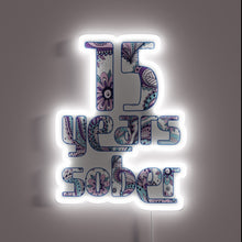 Load image into Gallery viewer, Recovery milestone celebrated with vibrant 15 years sober neon lighting.