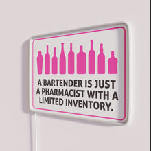 Load image into Gallery viewer, Bartender's witty saying: pharmacists with small medicine stock in bars