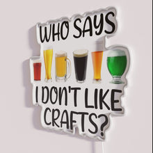 Load image into Gallery viewer, RGB Neon Sign Mocking Craftiness with Pint of Humor Included