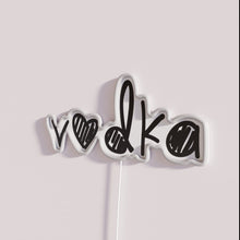 Load image into Gallery viewer, Neon Vodka Sign for Bars and Homes with Vodka Lovers