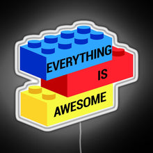 Load image into Gallery viewer, Everything is Awesome RGB neon sign white