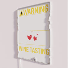 Load image into Gallery viewer, Colorful warning neon sign for wine tasting with humorous message