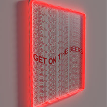 Load image into Gallery viewer, Neon Beer Sign with Color-Changing Get on the Beers Text