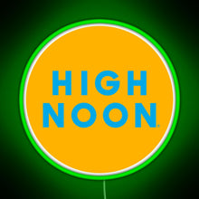 Load image into Gallery viewer, high noon RGB neon sign green