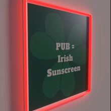 Load image into Gallery viewer, Add whimsy to your space with this Irish humor sign.