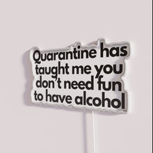 Load image into Gallery viewer, Colorful Inspirational Neon Sign Decor Reminding Us Of Quarantine Lessons