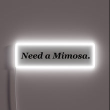 Load image into Gallery viewer, Brighten up your brunch with this fun Mimosa RGB sign