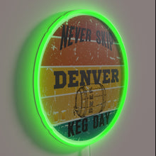 Load image into Gallery viewer, Vibrant never skip keg day neon bar sign for entertainment.