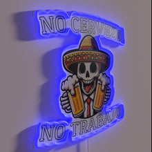 Load image into Gallery viewer, Fun office decor with Spanish phrase 'No Beer No Work' sign