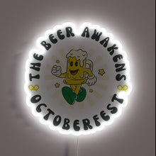 Load image into Gallery viewer, Oktoberfest The Beer Awakens Neon Sign for Beer Lovers