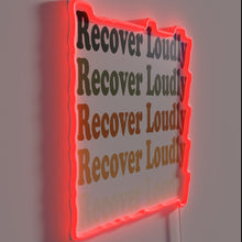 Load image into Gallery viewer, Recover Loudly Repeating Natural RGB Neon Art Decor Wall Sign