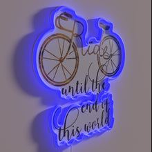 Load image into Gallery viewer, Ride until the End of This World Vibrant Neon Wall Sign