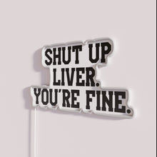 Load image into Gallery viewer, Relaxing motivational neon wall decor with humorous liver health message