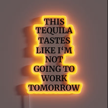 Load image into Gallery viewer, Add a splash of fun to your nightlife with this quote