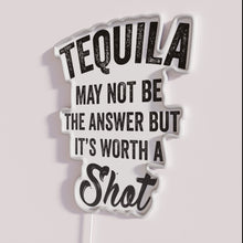 Load image into Gallery viewer, Eye-catching Tequila Worth A Shot Neon Sign for Home Decor Bars