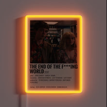 Load image into Gallery viewer, Colorful movie-inspired sign featuring The End of the F***ing World logo