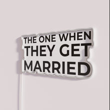 Load image into Gallery viewer, Vintage Neon Sign for Wedding Anniversary 'The One' Romantic Gift Idea