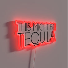 Load image into Gallery viewer, Add vibrant fun to your bar with this Tequila Sign