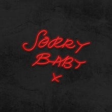 Load image into Gallery viewer, killing eve Sorry baby wall sign