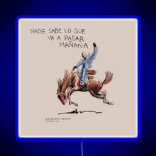 Load image into Gallery viewer, Bad Bunny nadie sabe lo que va a pasar manana RGB neon sign blue