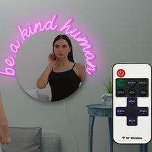 Load image into Gallery viewer, be a kind human neon mirror for sale