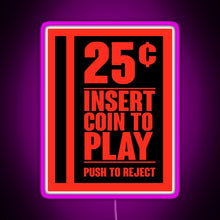 Load image into Gallery viewer, Insert Coin RGB neon sign  pink