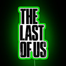 Load image into Gallery viewer, The last of us RGB neon sign green