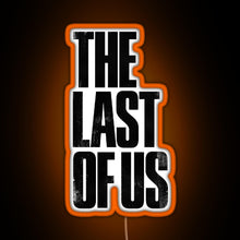 Load image into Gallery viewer, The last of us RGB neon sign orange