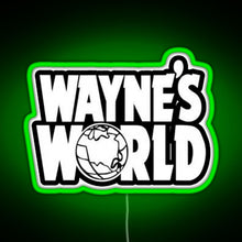 Load image into Gallery viewer, Wayne s World RGB neon sign green