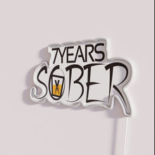 Load image into Gallery viewer, 7 Years of Sobriety Celebrated with Vibrant Colorful Sign