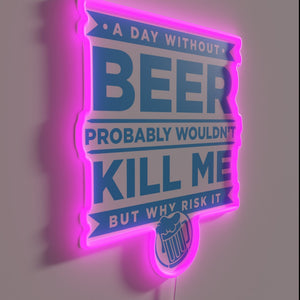Whimsical beer lover's warning to take drinking habits seriously always.