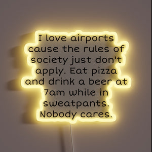 Colorful neon sign bringing airport vibes to your home space