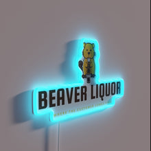 Load image into Gallery viewer, Neon warning for patrons at the Beaver Liquor drinking hot spot.