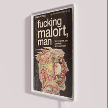 Load image into Gallery viewer, Neon Sign for Fucking Malort Man Book Fans and Enthusiasts Everywhere