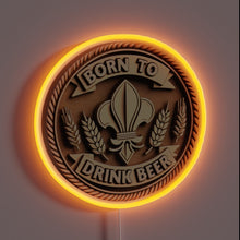 Load image into Gallery viewer, Beer Lover&#39;s Paradise Born to Drink Beer Neon Sign Art