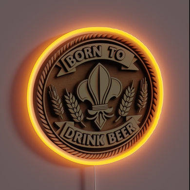 Beer Lover's Paradise Born to Drink Beer Neon Sign Art