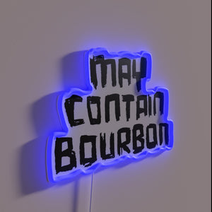 Warning label style bourbon neon sign with humorous edgy humor