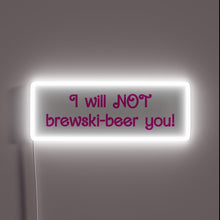 Load image into Gallery viewer, RGB LED Neon Sign reads Brewski Beer I Think Not