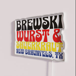 Brewski Wurst and Sauerkraut themed neon sign, New Braunfels Texas