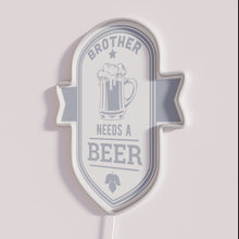 Load image into Gallery viewer, Neon Bar Decor Signs with Humorous Brother in Need Message