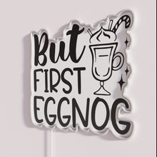 Load image into Gallery viewer, Brighten up your bar with fun seasonal eggnog neon signage