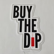 Load image into Gallery viewer, &quot;Buy The Dip&quot; Wall Crypto LED sign