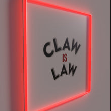 Load image into Gallery viewer, Bold, eye-catching &#39;Claw is Law&#39; design in vibrant RGB neon.
