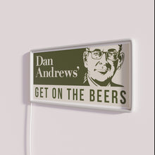 Load image into Gallery viewer, RGB color-changing neon sign with Australian politician Dan Andrew&#39;s name