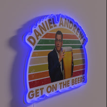 Load image into Gallery viewer, Daniel Andrews Get on the beers official neon campaign sign