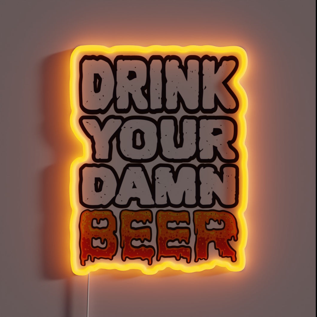 Cheeky beer lover's decor with bold, colorful, lit phrase