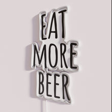 Load image into Gallery viewer, Neon beer sign Eat More Beer V10 RGB lighting
