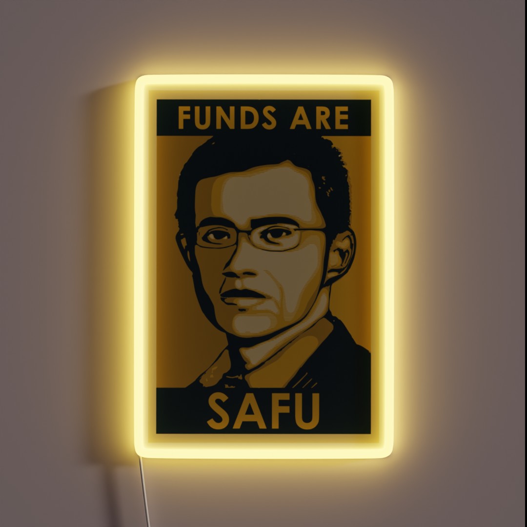 Funds Are Safu Neon Signs | Funds Are Safu Led Lights For Sale – Neon  Factory