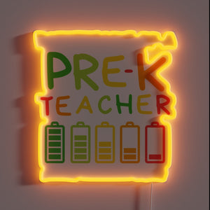 Colorful Neon Sign Honoring a Preschool Teacher's Unconventional Battery Meter