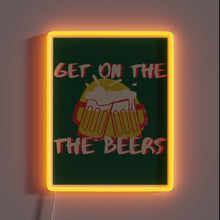 Load image into Gallery viewer, RGB Neon Sign Featuring Premier Daniel Andrews&#39; Catchphrase in Bold
